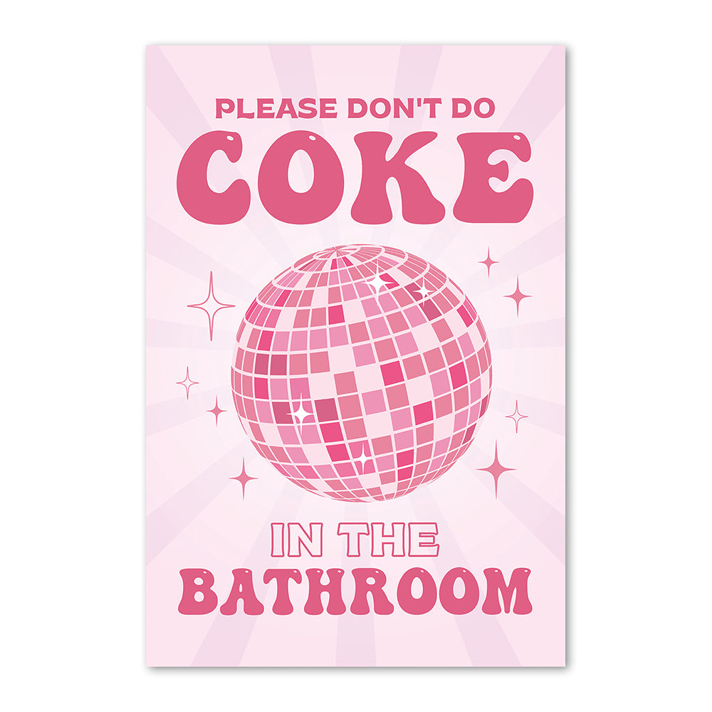 Please Don't Do Coke In The Bathroom Canvas Poster Unframed, Funny Bathroom Poster, Disco Ball Print, Pink Preppy Aesthetic Canvas